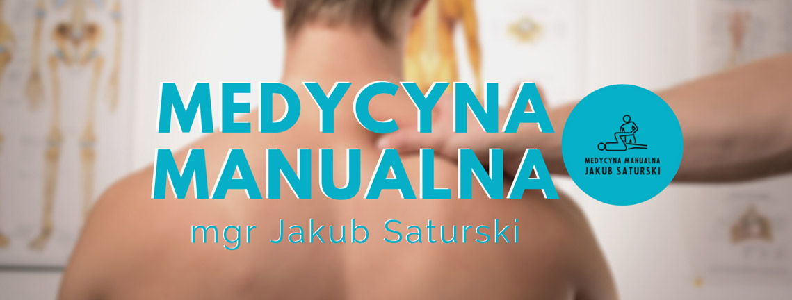 Medycyna Manualna Jakub Saturski