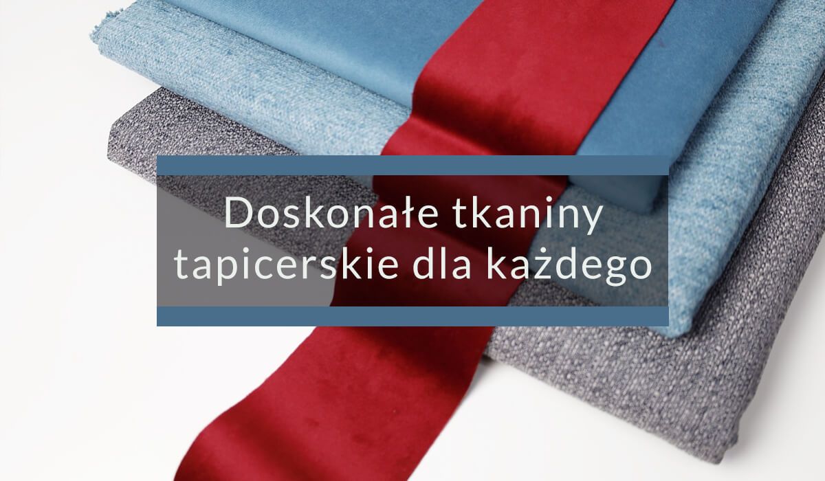 Tkaniny tapicerskie