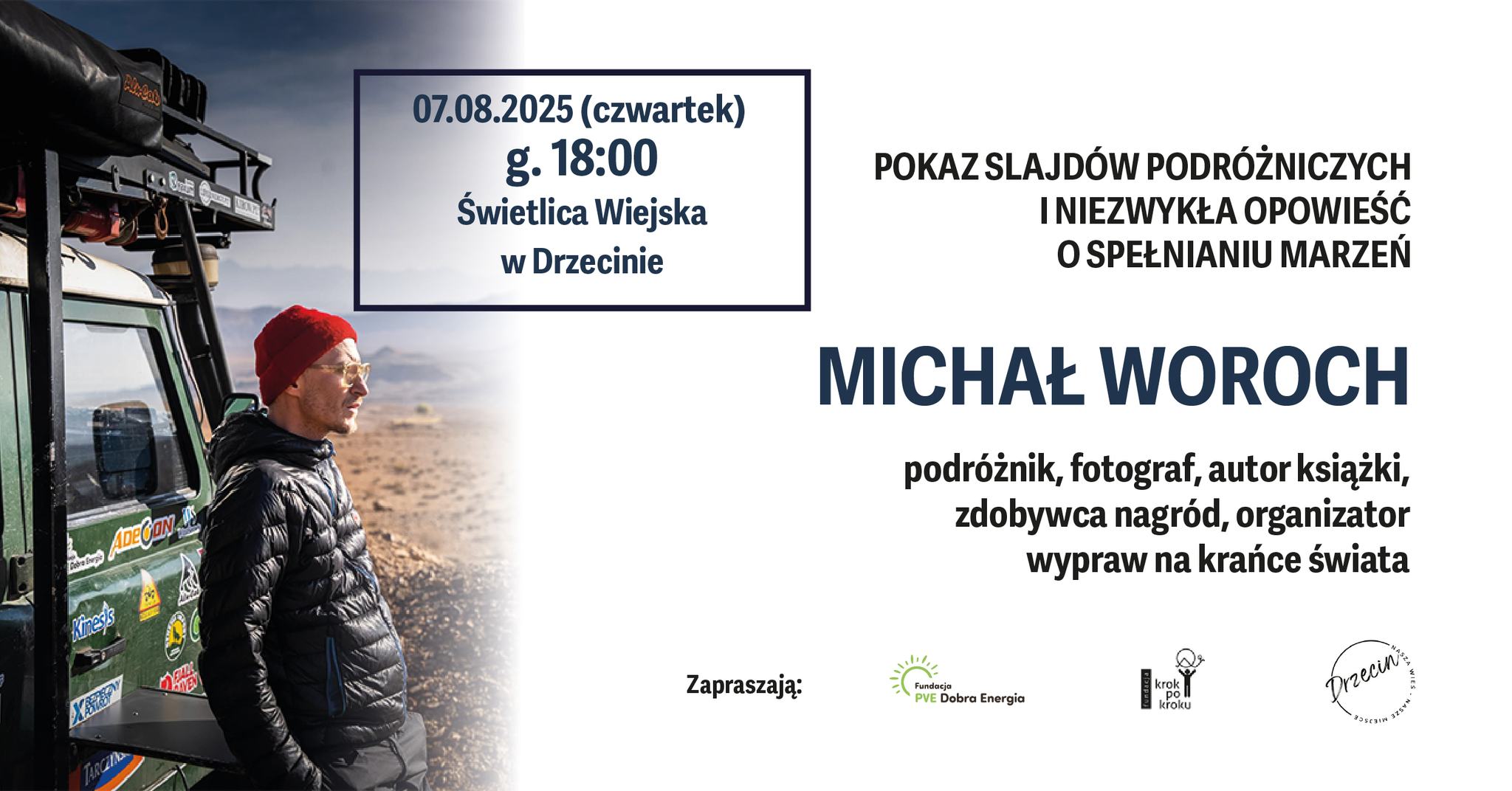 Spotkanie z podróżnikiem Michałem Worochem w Drzecinie