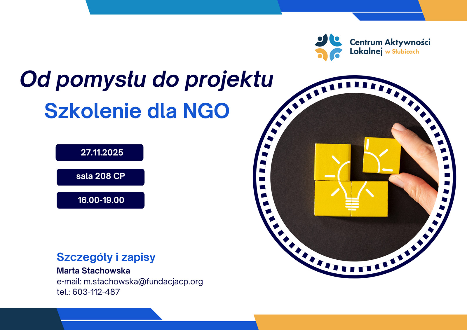 Centrum Aktywności Lokalnej w Słubicach zaprasza na szkolenie „Od pomysłu do projektu”