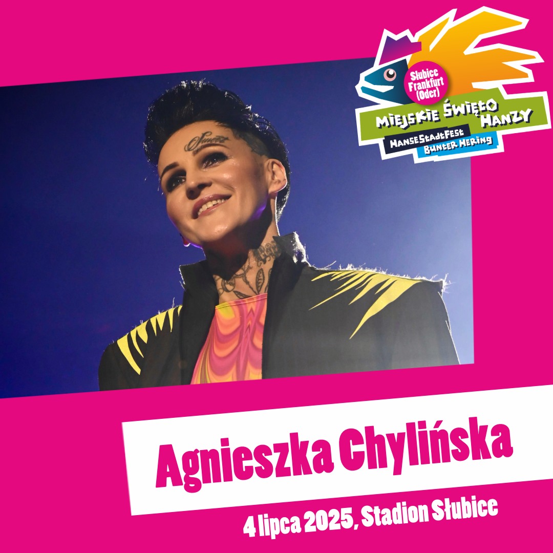 Agnieszka Chylińska zagra podczas Miejskiego Święta Hanzy 2025