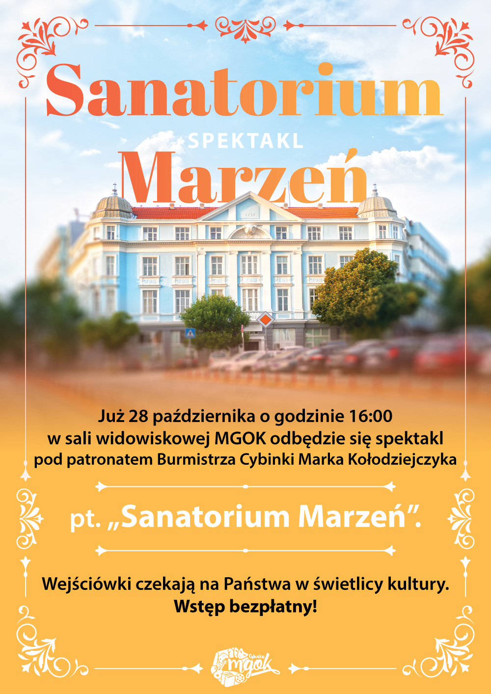 „Sanatorium Marzeń” w MGOK Cybinka