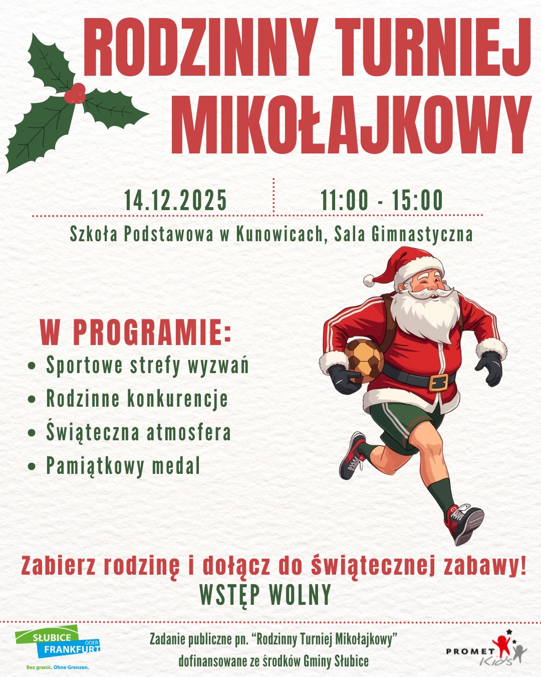 Fundacja Promet Kids zaprasza na Rodzinny Turniej Mikołajkowy w Kunowicach!