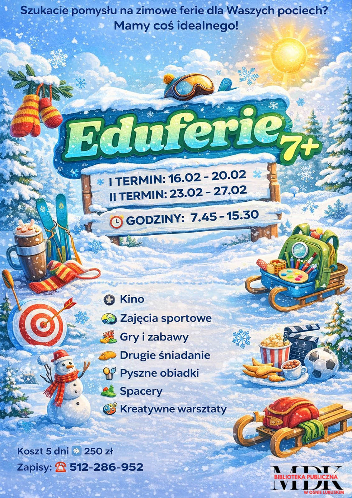 W Ośnie Lubuskim zostaną zorganizowane Eduferie dla dzieci