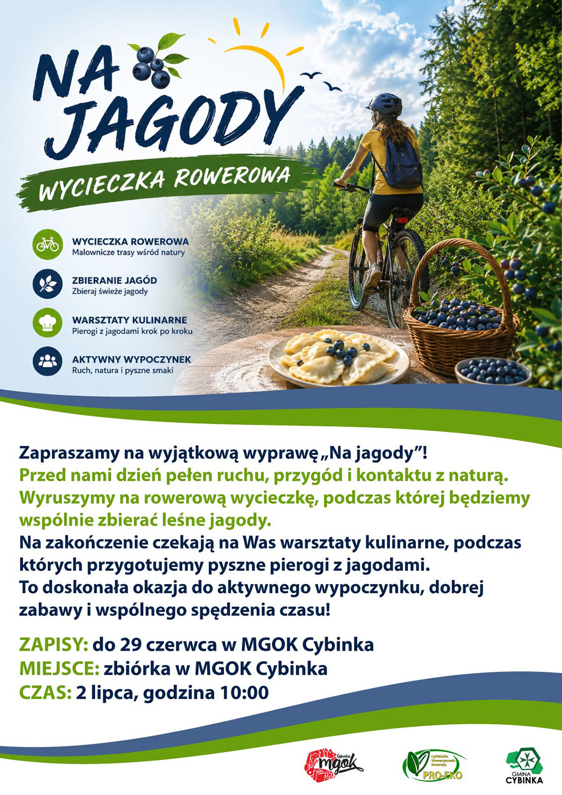 Rowerem na jagody. W Cybince szykuje się letnia wyprawa z kulinarnym finałem