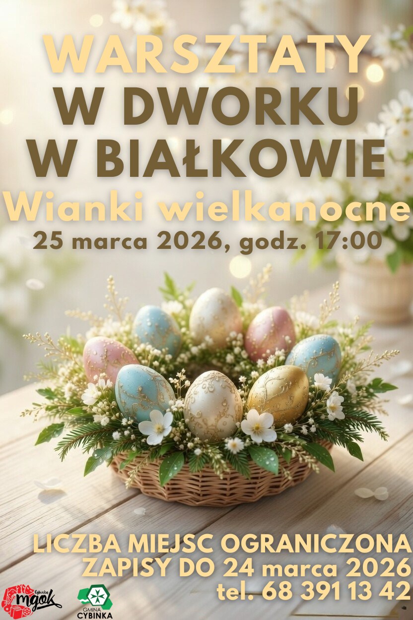 W dworku w Białkowie odbędą się warsztaty wielkanocne