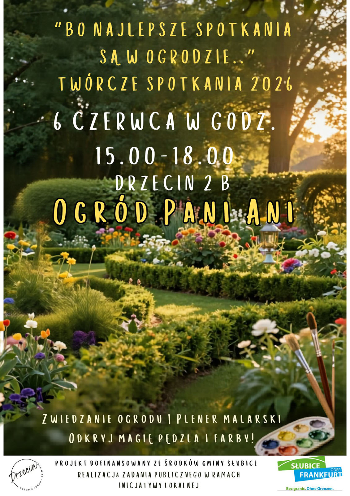 „Bo najlepsze spotkania są w ogrodzie…”. Twórcze popołudnie w Drzecinie już 6 czerwca